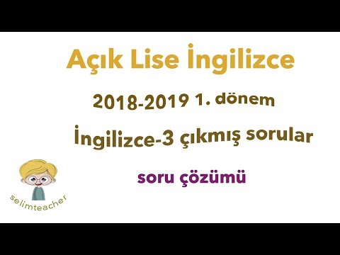 Açık Lise İngilizce-3 2018-2019 1. Dönem Soruları