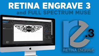 How to Use Retina Engrave 3 and Full Spectrum Muse by Voeltner Woodworking 4,434 views 3 years ago 15 minutes