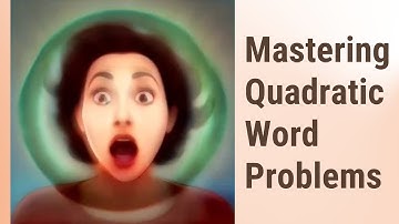 Solving Quadratic Word Problems: A Step-by-Step Guide!