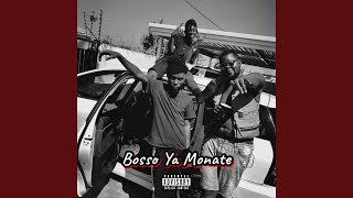 Bosso Ya Monate feat Shathi Teeydor U0026 Ogletitburn