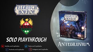 Canje Plays Eldritch Horror | Antediluvium