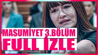 Masumiyet 3.bölüm izle full hd donmadan (fragmanı)