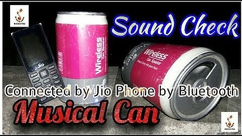 Wireless Musical Can !! Sound Check !! Connected By Jio Phone Waya Bluetooth
