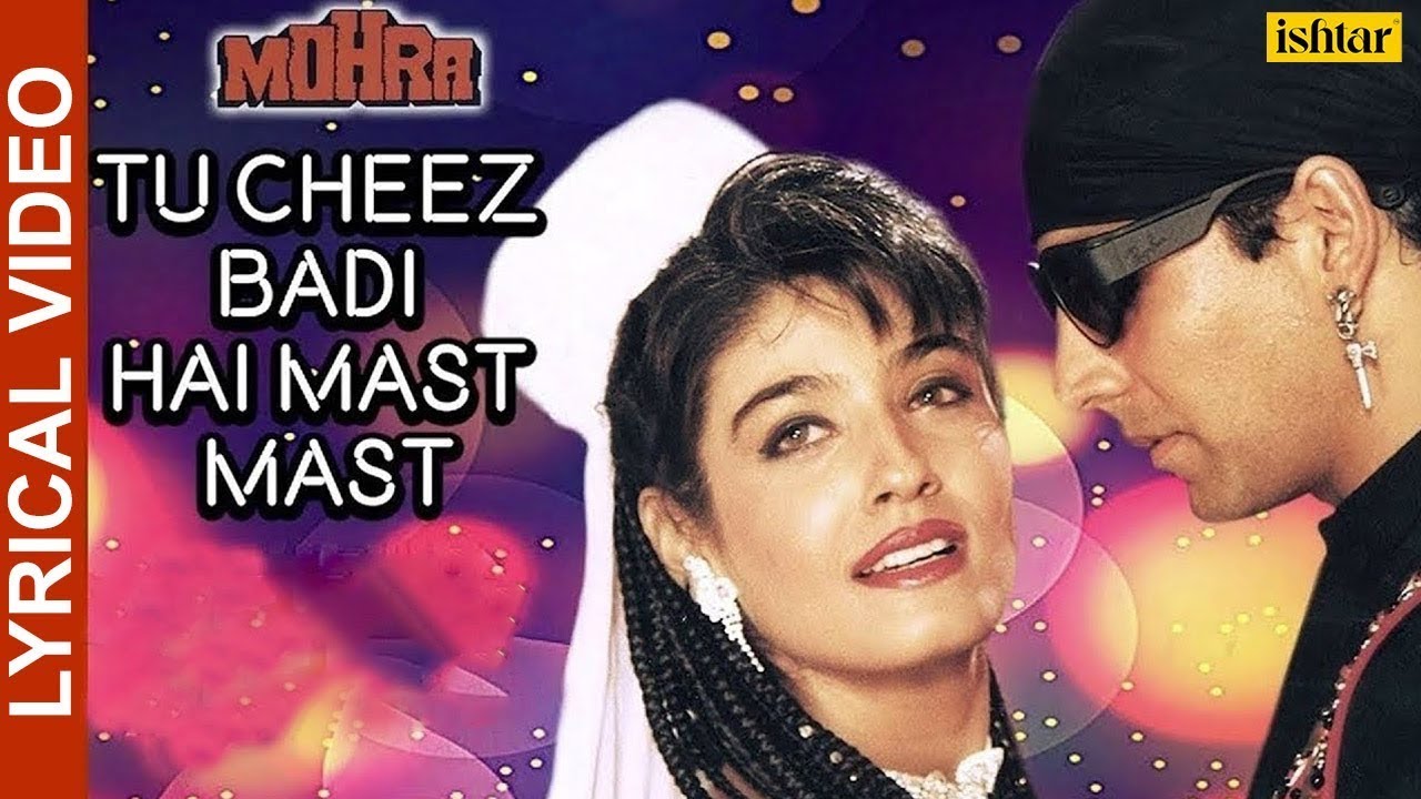 Tu Cheez Badi Hai Mast Raveena Tandon 90s Superhit Songs 720p - YouTube