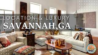 Luxury Homes in Savannah | Touring 3 Stunning Downtown Properties