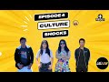 Episode 4 - Culture Shocks