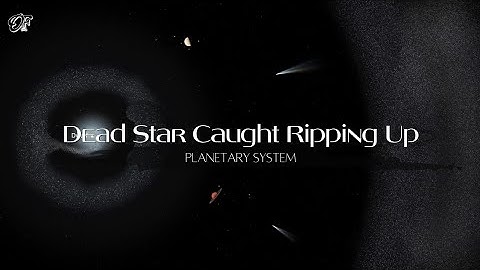 Did you know this fact that The Dead Star Caught Ripping Up Planetary System?