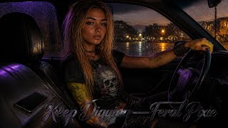 Feral Pixie – Keep Digging (Official Music Video)