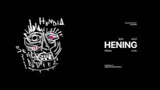 Hyndia - Hening (Official Audio)