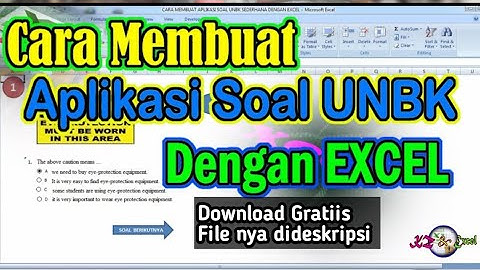 Cara Membuat Aplikasi Soal UNBK Dengan Ms.EXCEL Tanpa Macro