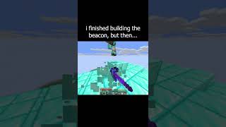 i finished building the beacon, but then...