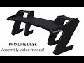 PRO LINE desk Video assembly manual