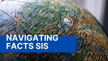 FACTS SIS: Navigational Tour