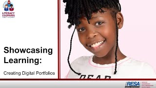 Showcasing Learning: Creating Digital Portfolios