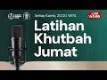Latihan Khutbah Jumat | Santri I'dad Lughawy RBA