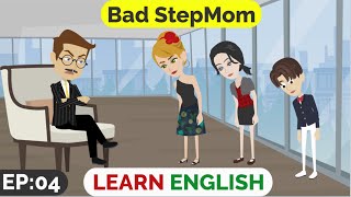 Full ❤️Bad StepMom Part 4 | Animated stories | English Story | English Conversation | Window English News