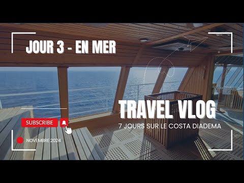 JOUR 3  / Une Journée en Mer à Bord du Costa Diadema – Détente, Spa et Festivités ! 🚢✨