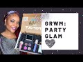 GRWM Party Look | Crowned Glow Beauty “Glow Set”