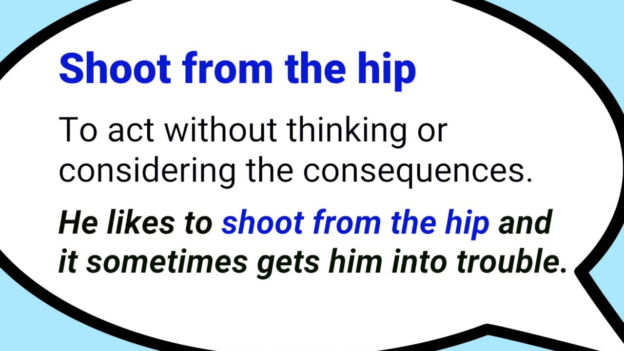 Shoot from the hip YouTube