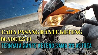 TUTORIAL CARA PASANG RANTE KETENG /RANTE RANSEL BLADE 125 FI  |Lengkap dan jelas