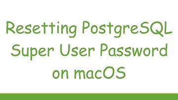 Resetting PostgreSQL Super User Password on macOS