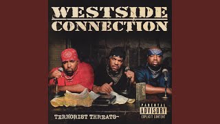 Vignette de la vidéo "Westside Connection - Terrorist Threats"