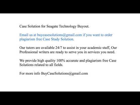 studymode seagate technology case analysis excel spreadsheets seagate technology buyout pdf
