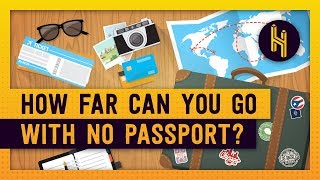 What's the Furthest You Could Travel Without a Passport?