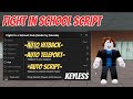 [🔥NEW 2025] Fight In A School Script 👊  OP Keyless Pastebin | Kill Aura, Auto Attack, ESP, Hitbox,