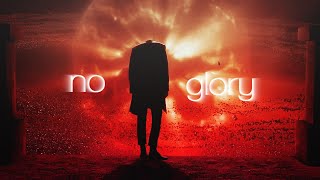 Multifandom || No Glory