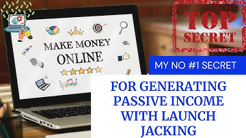 Launch Jacking Tutorials For Beginners - Step By Step Guide In 2021 - Passive Income Ideas