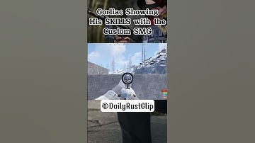 Gorliac Showing His SKILLS with the Custom SMG #rust #gorliac #shorts #rustshort #rustclips