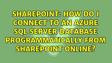 How do I connect to an Azure SQL Server database programmatically from SharePoint Online?