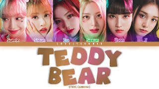 STAYC (스테이씨) – Teddy Bear Lyrics (Color Coded Han/Rom/Eng)