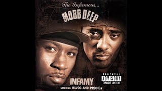 MOBB DEEP - INFAMY - [FULL ALBUM] - (2001) - [DOWNLOAD]