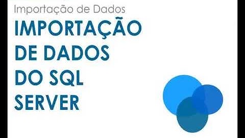 Como importar dados do SQL Server para o Excel?