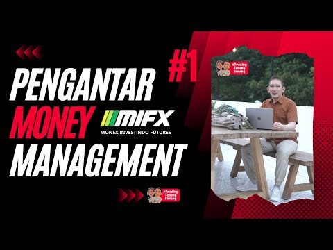Pentingnya Money Management Trading #1