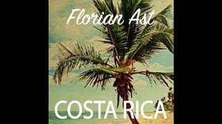 Florian Ast - Costa Rica