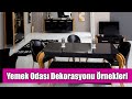 Yemek odas dekorasyonu rnekleri