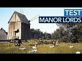 Manor Lords startet stark in den Early Access! - Mittelalter-Aufbauspiel im Test