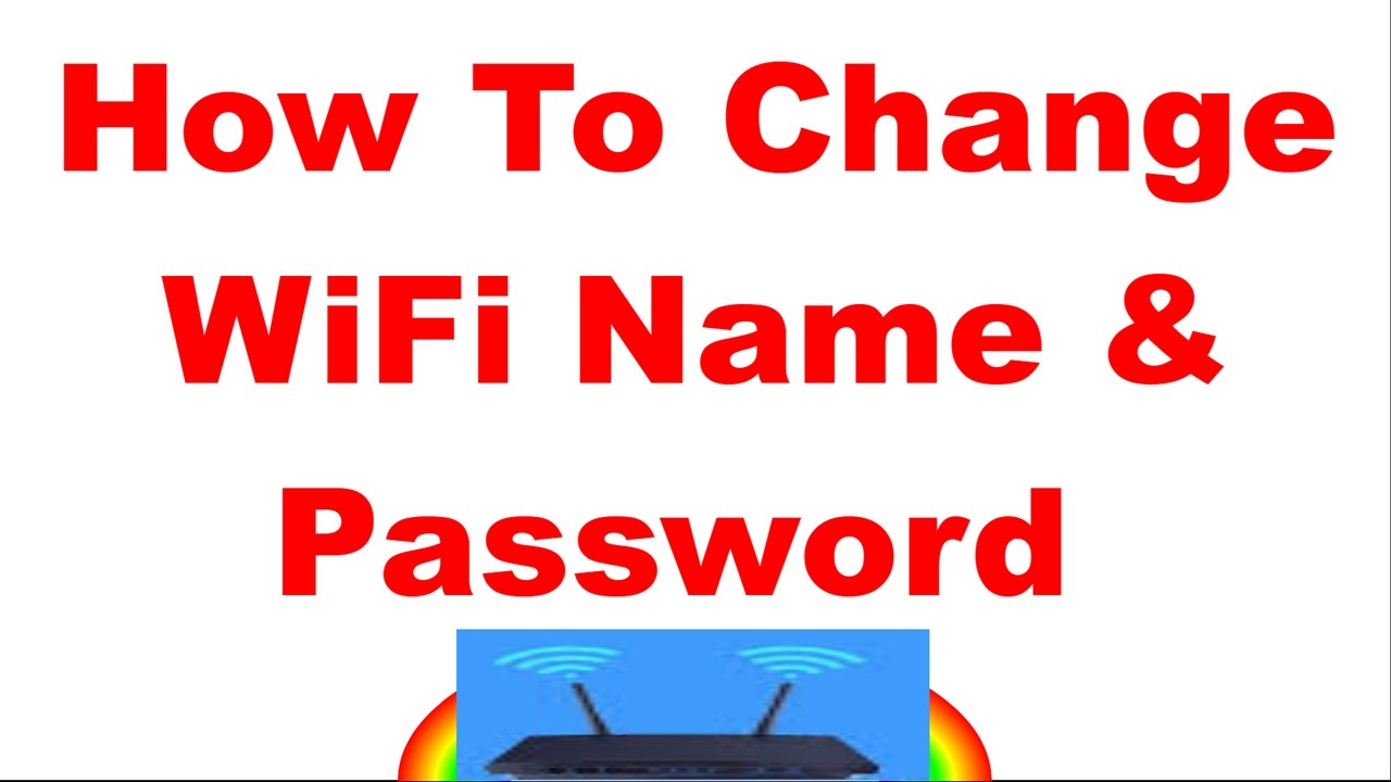 How To Change WiFi Name & Password - YouTube