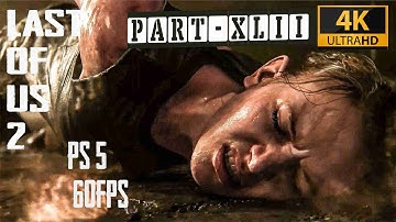 The Last of Us 2 Guide and Walkthrough Gameplay Part 42-2425 Constance |Abby Lev Captured by Hunters
