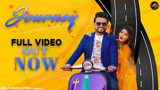 JOURNEY Karmjit Anmol & Jassi Maan | R D Beat | Reejh Production| Latest Punjabi 2021