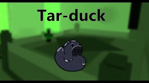How to get "Tar-duck" FTD