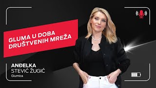 Gluma u doba društvenih mreža I Anđelka Stević Žugić I Telcast