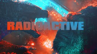 ☣Godzilla VS Kong | Radioactive [Preview]