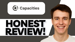 Capacities App Review | Is It Worth Your Time in 2025?