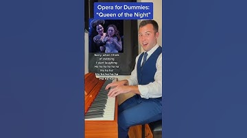 Thumbnail of Opera for Dummies: Queen of the Night Aria #opera #classicalmusic #mozart #comedy