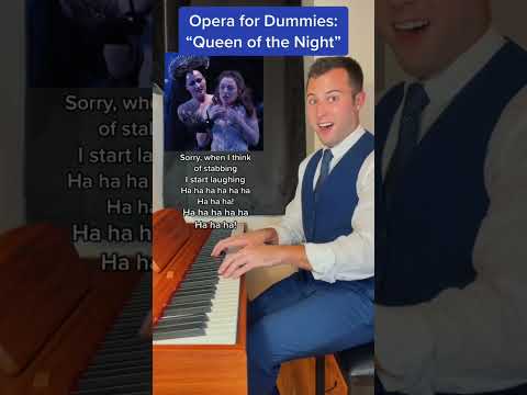 Opera For Dummies: Queen Of The Night Aria Opera Classicalmusic Mozart Comedy