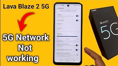 Lava blaze 2 mein network problem kaise theek Karen, how to solve network problem in Lava blaze 2